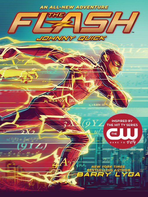 Title details for Johnny Quick: (The Flash Book 2) by Barry Lyga - Available
